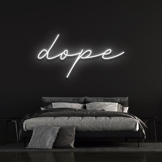 dope neon sign