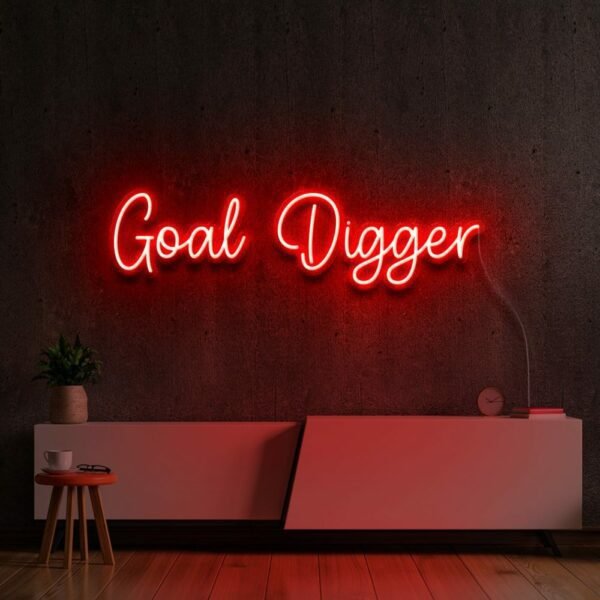 Goal Digger Neon sign